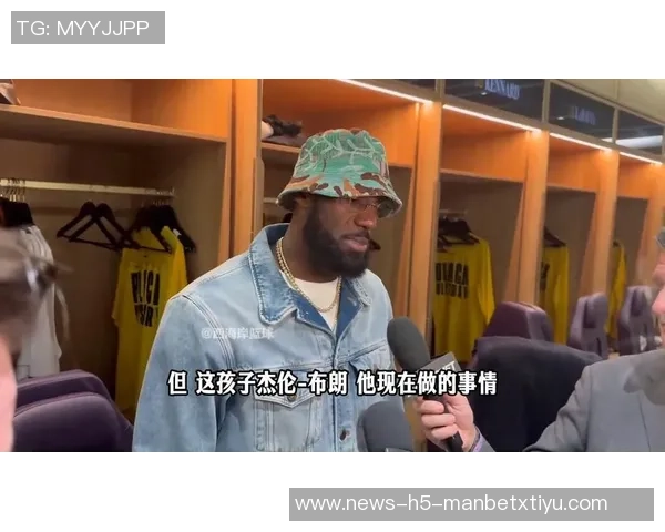 詹姆斯称小杰伦约翰逊2021届首轮秀实力惊人引发热议